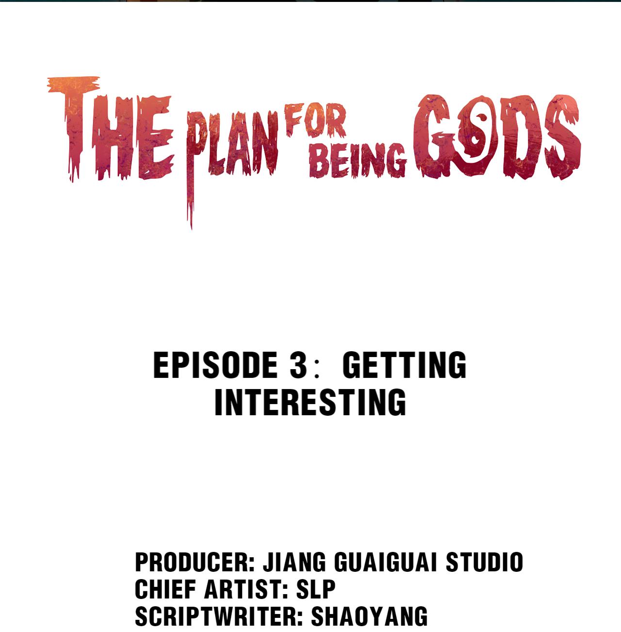 The Plan For Being Gods chapter 3 - page 1