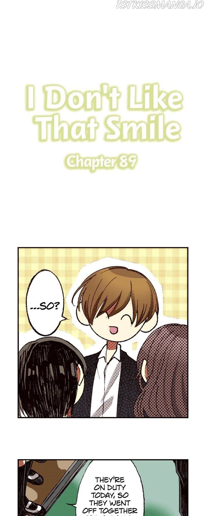 I Don’t Like That Smile Chapter 89 - page 1