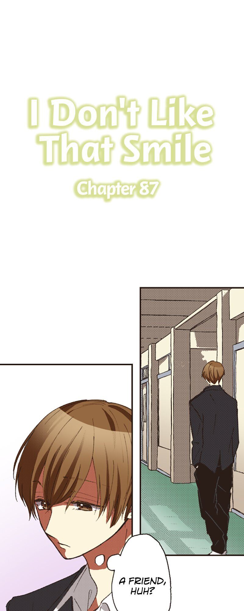 I Don’t Like That Smile Chapter 87 - page 1