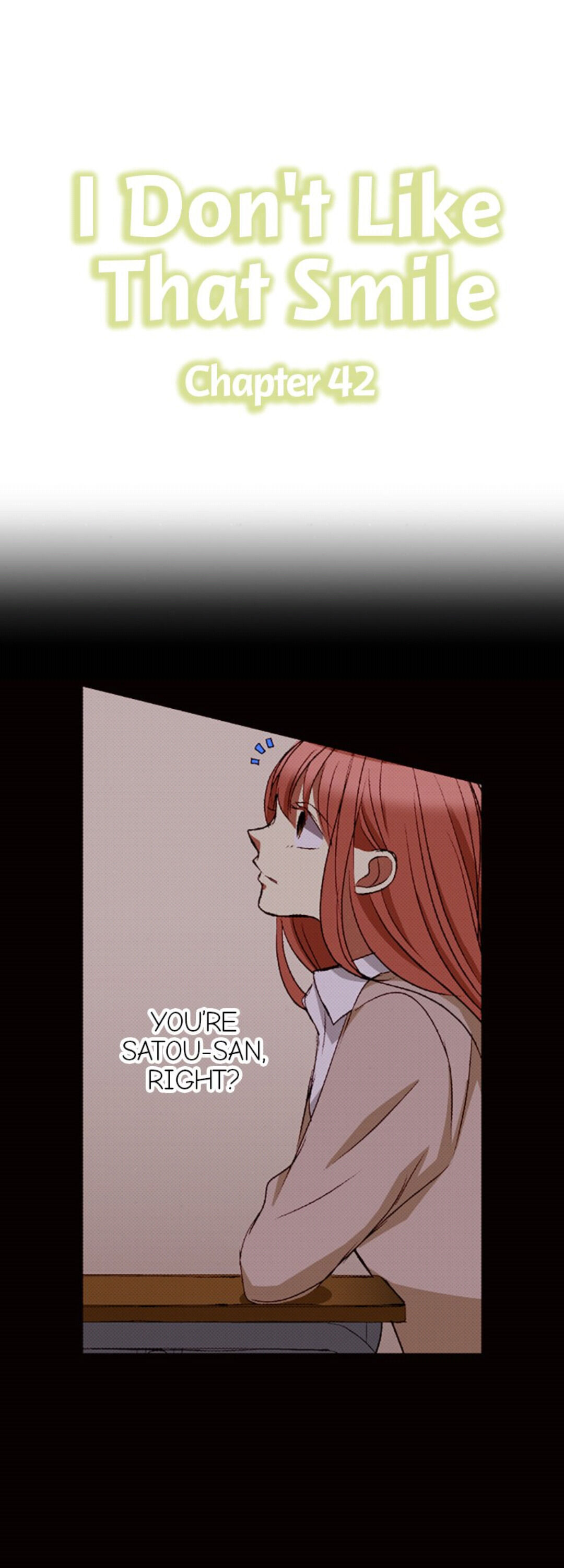 I Don’t Like That Smile Chapter 42 - page 1