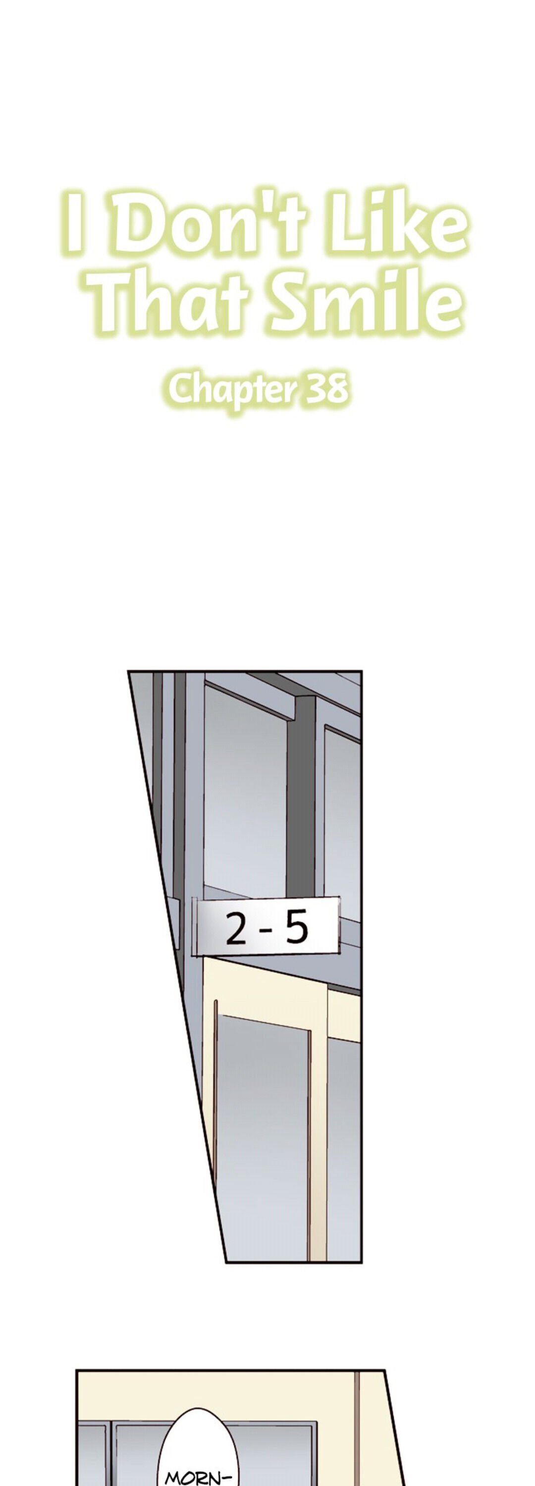 I Don’t Like That Smile Chapter 39 - page 1