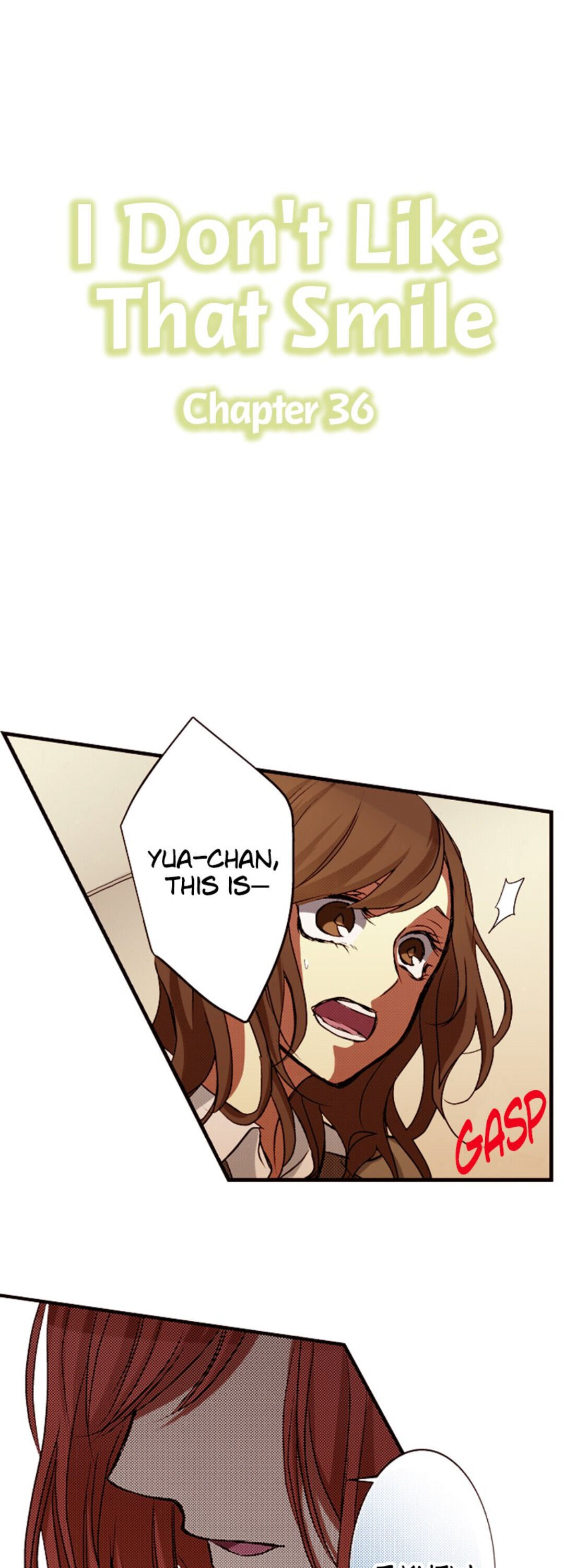 I Don’t Like That Smile Chapter 36 - page 1