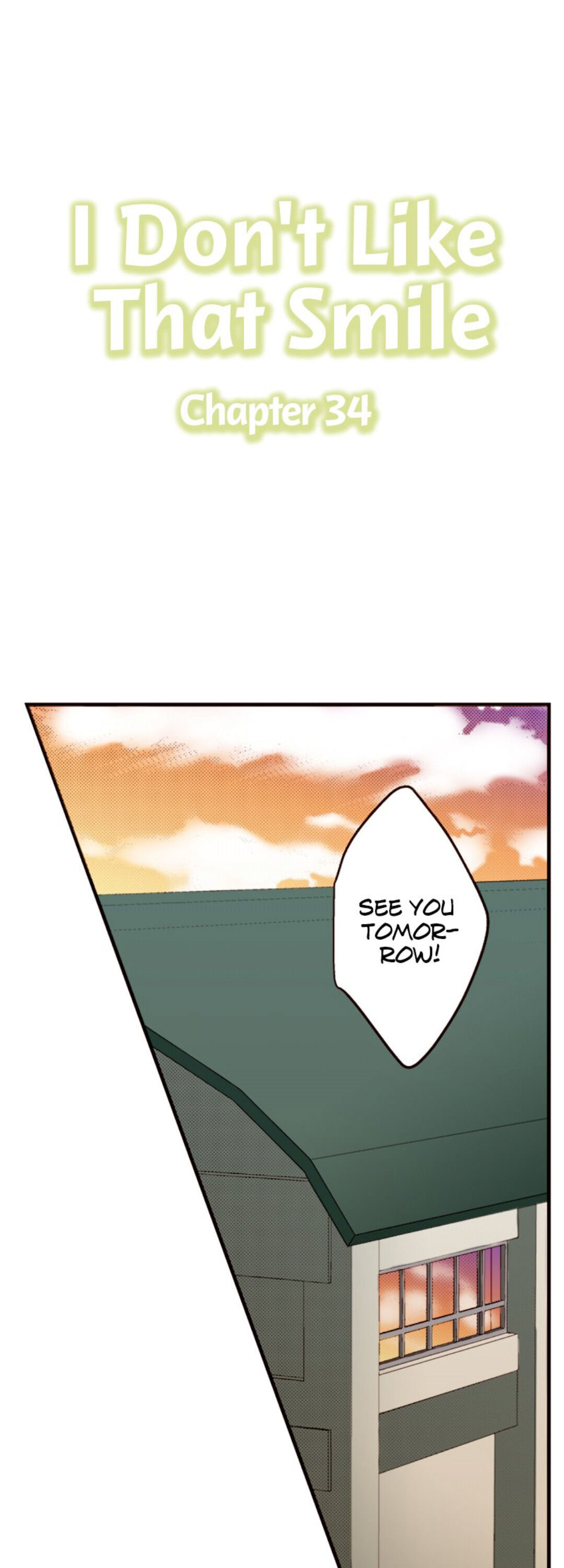 I Don’t Like That Smile Chapter 34 - page 1