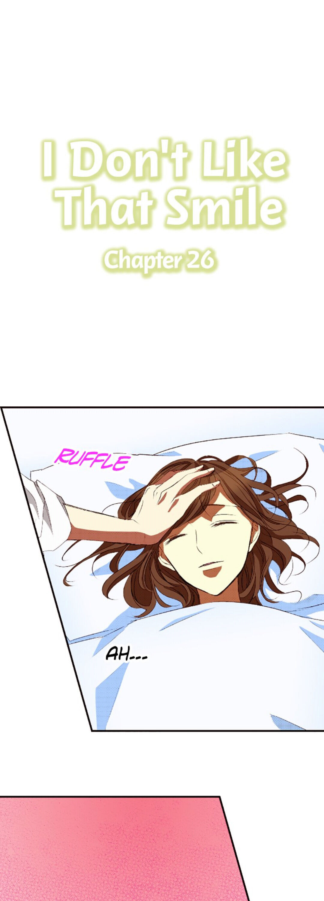 I Don’t Like That Smile Chapter 26 - page 1