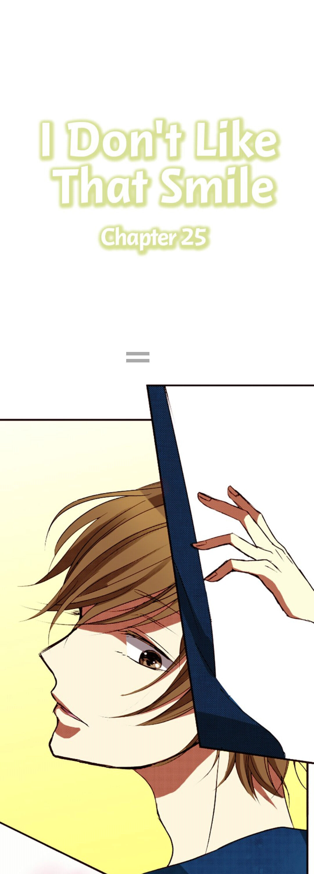 I Don’t Like That Smile Chapter 25 - page 1