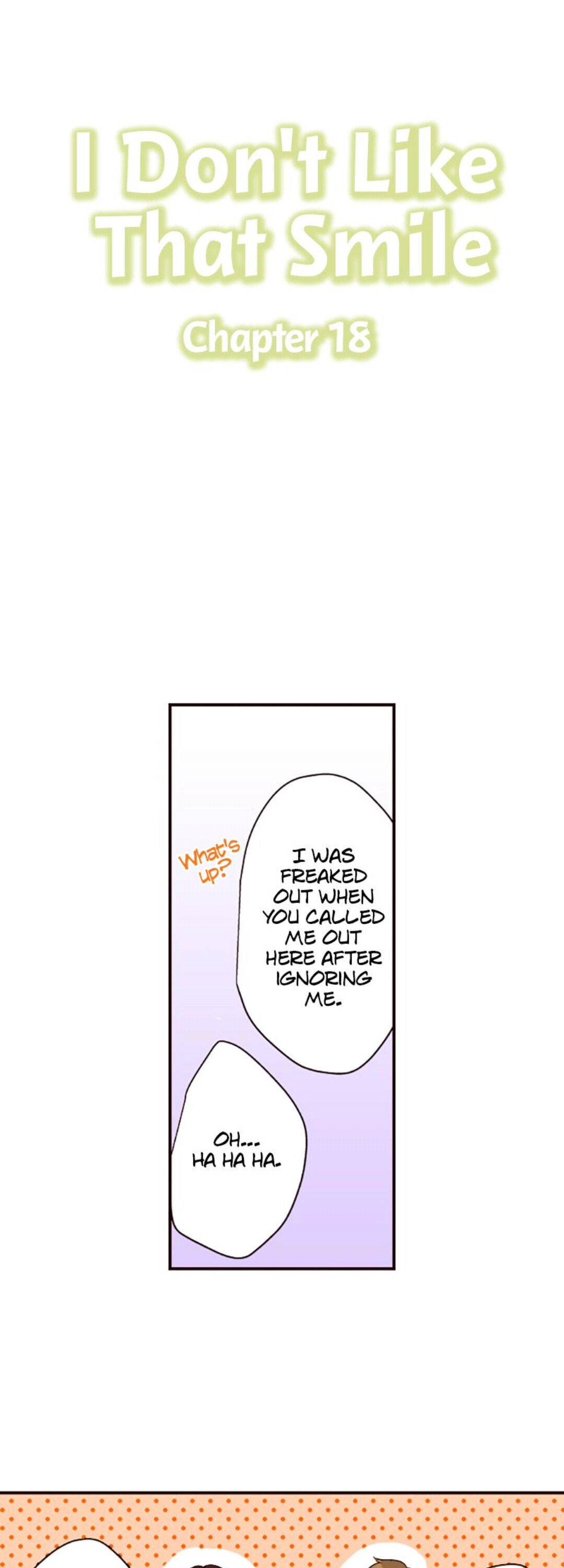 I Don’t Like That Smile Chapter 18 - page 1