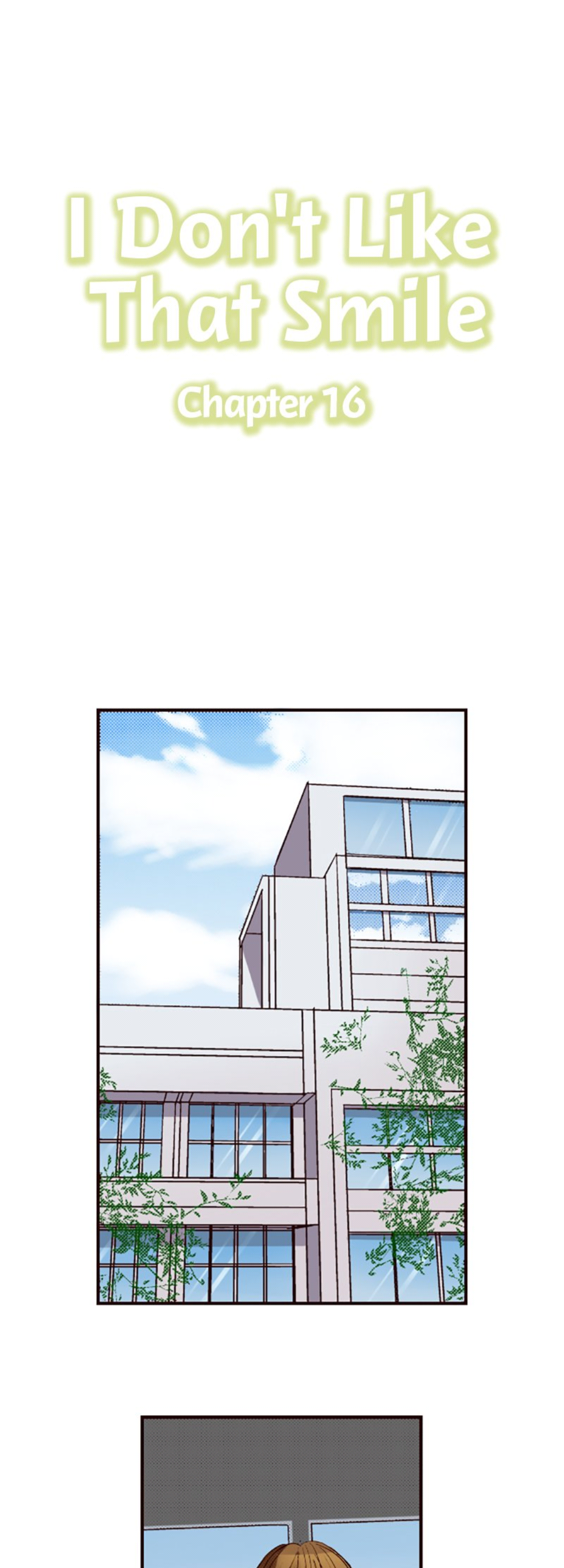 I Don’t Like That Smile Chapter 16 - page 1