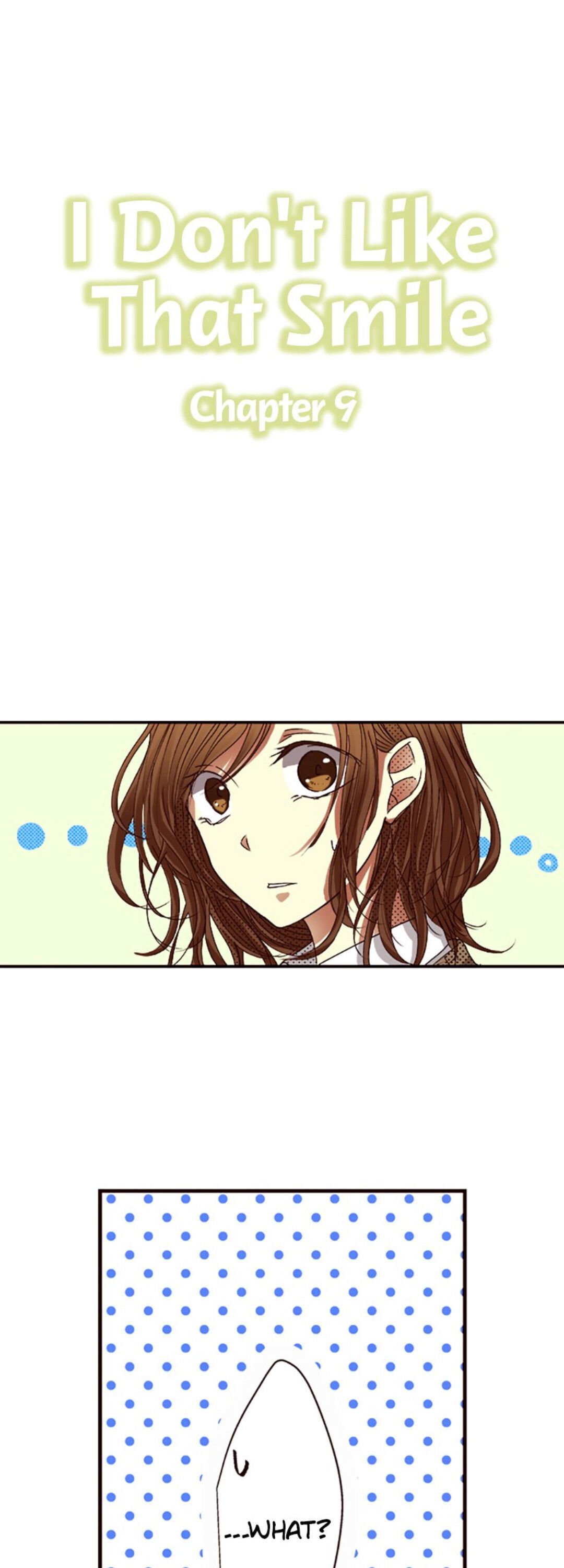 I Don’t Like That Smile Chapter 9 - page 1