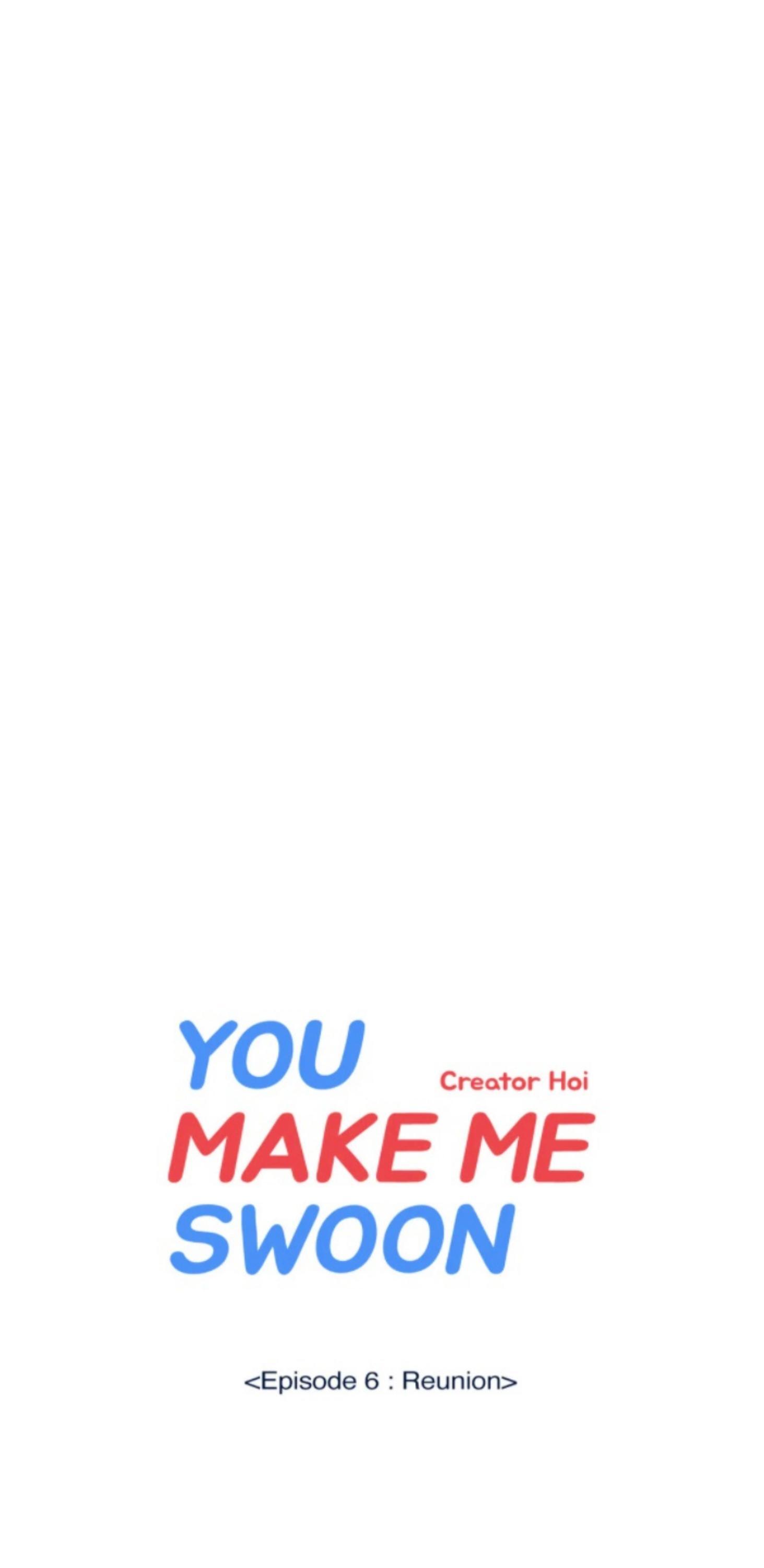 You Make Me Swoon Chapter 6 - page 7