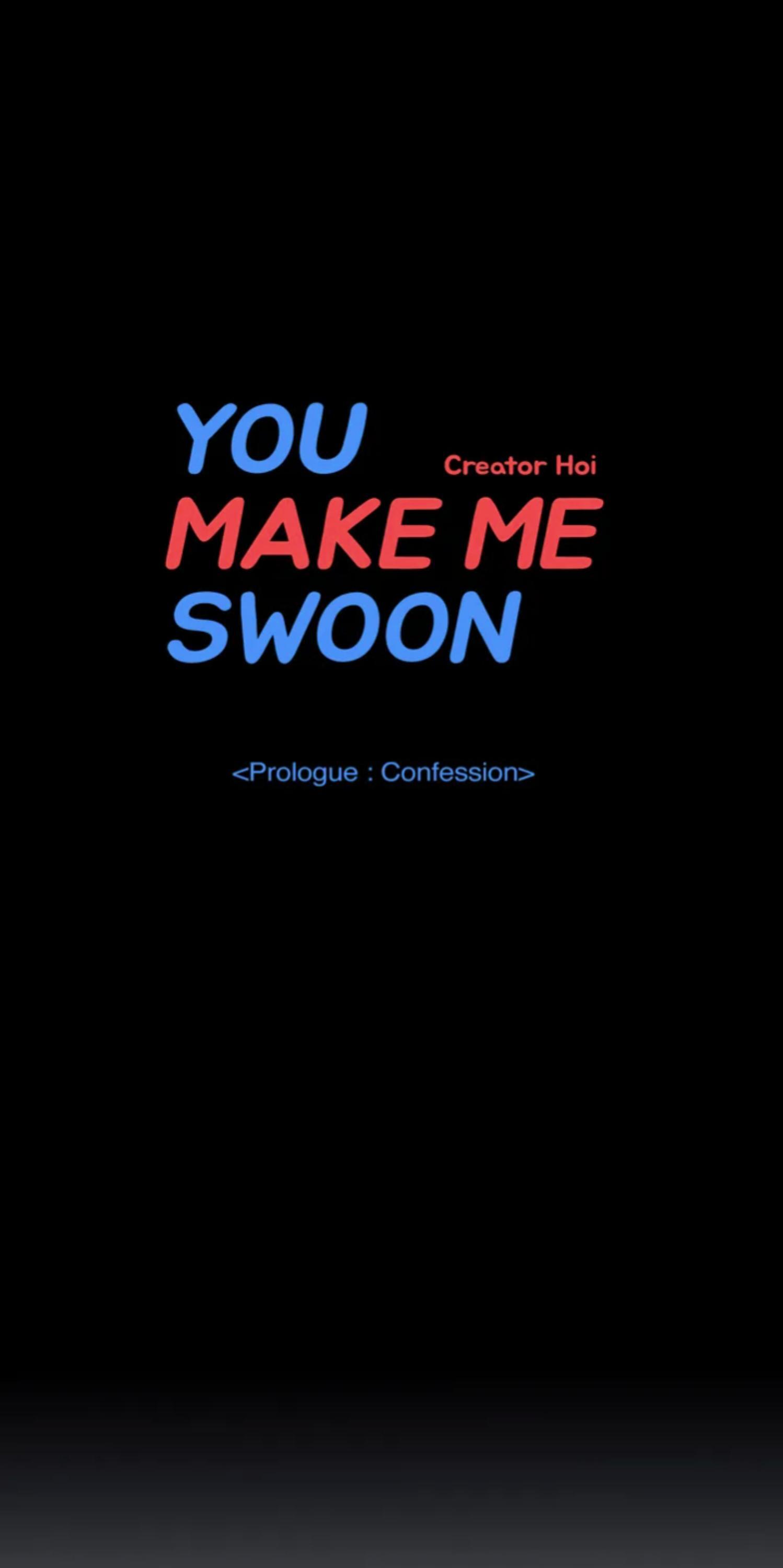 You Make Me Swoon Chapter 0 - page 9