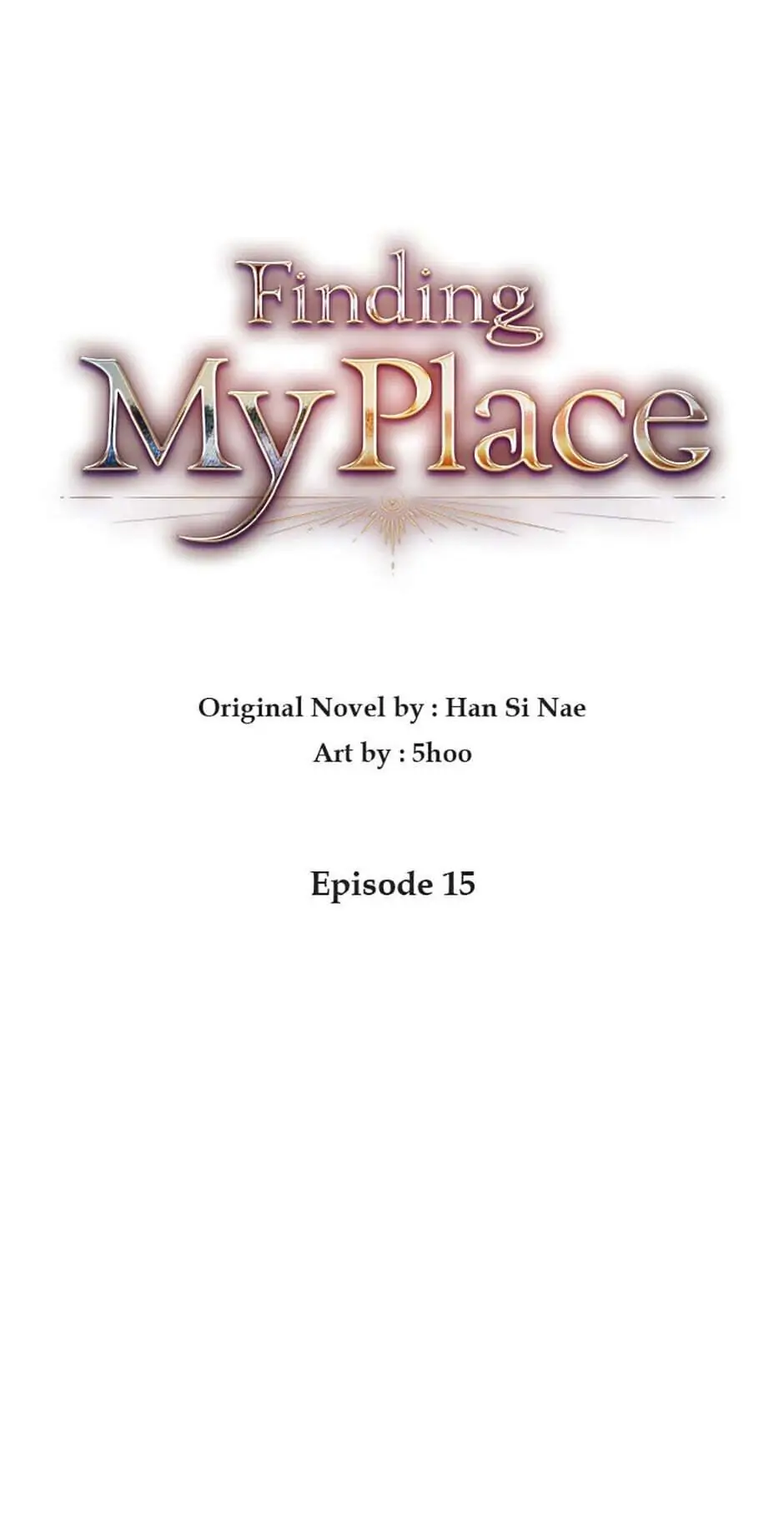 Finding My Place Chapter 15 - page 1