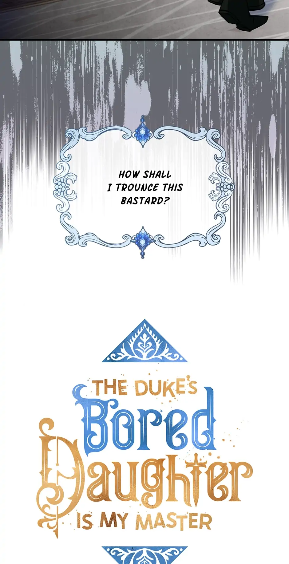 The Duke's Bored Daughter is My Master Chapter 3 - page 3