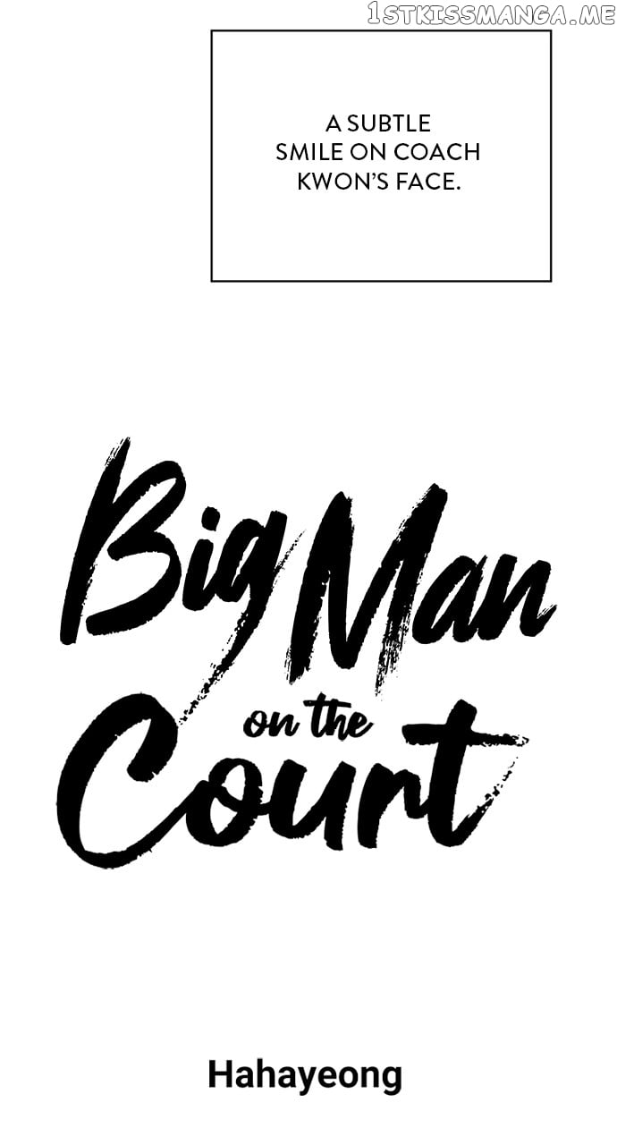 Big Man on the Court Chapter 11 - page 38