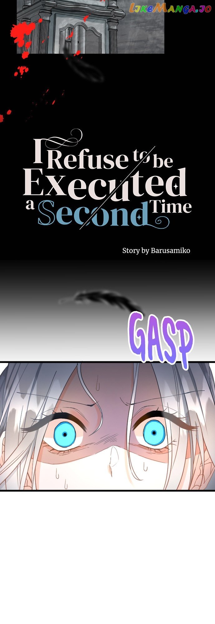 I Refuse to Be Executed a Second Time Chapter 69 - page 4