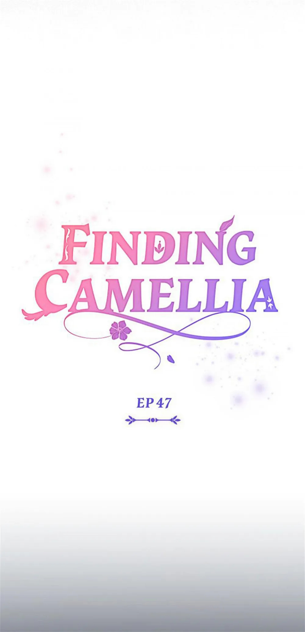 Finding Camellia Chapter 47 - page 27