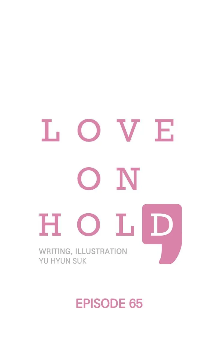 Love On Hold chapter 65 - page 1