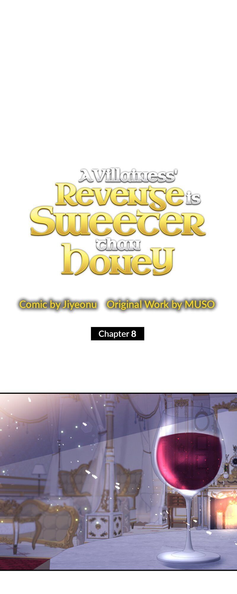 A Villainess’ Revenge Is Sweeter Than Honey Chapter 8 - page 6