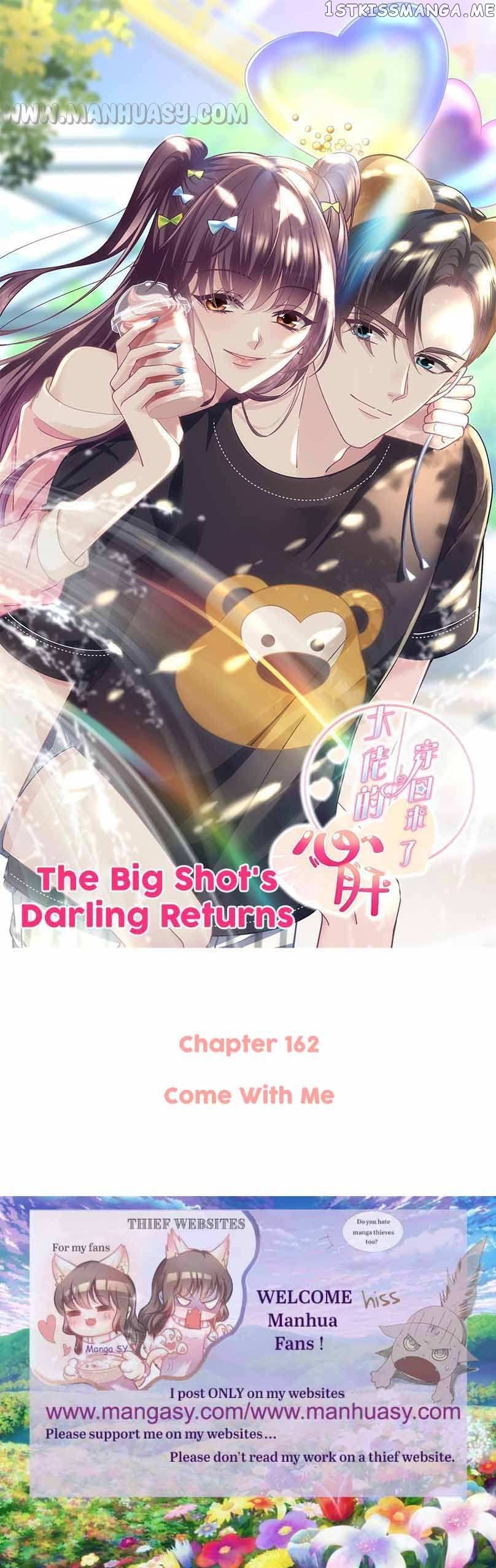 The Big Shot’s Darling Returns Chapter 162 - page 1