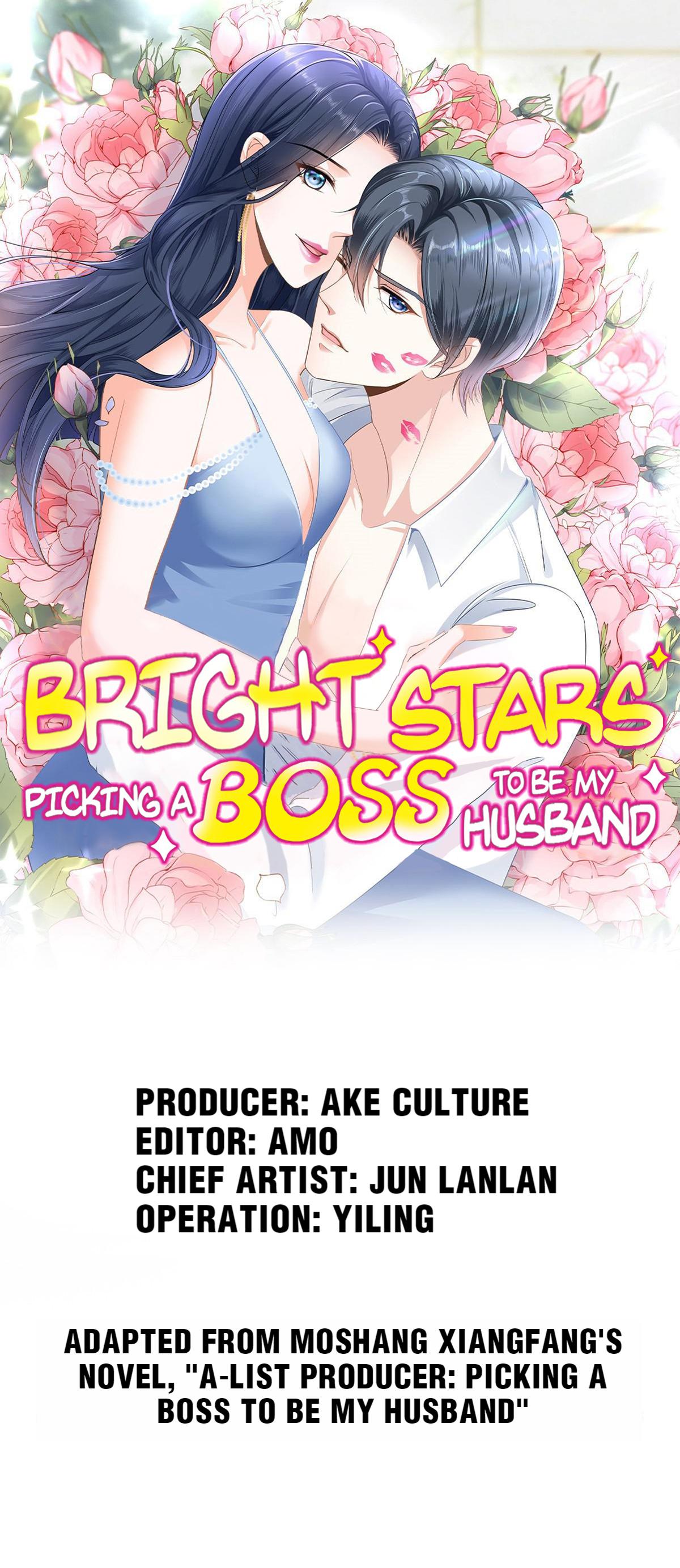 Bright Stars: Pick A Boss To Be A Husband Chapter 71 - page 1