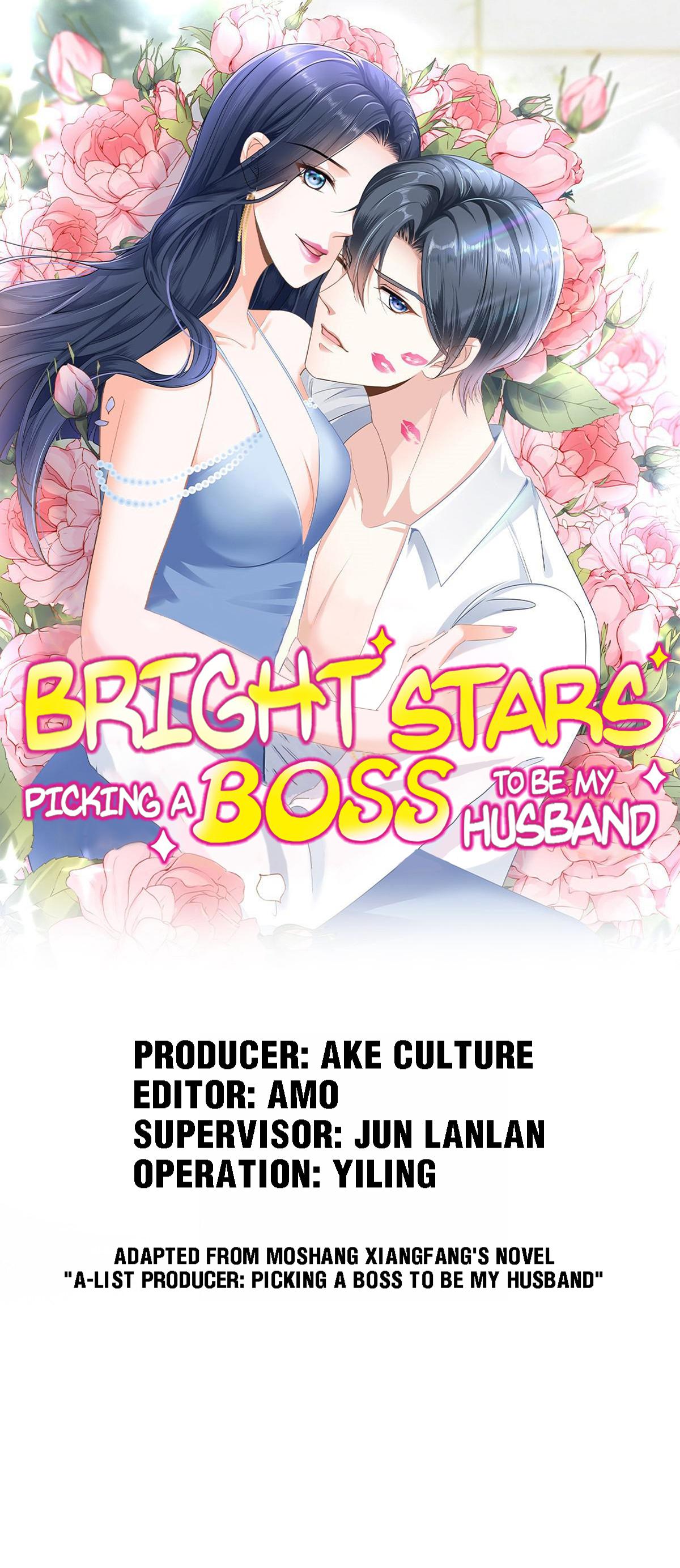 Bright Stars: Pick A Boss To Be A Husband Chapter 63 - page 1