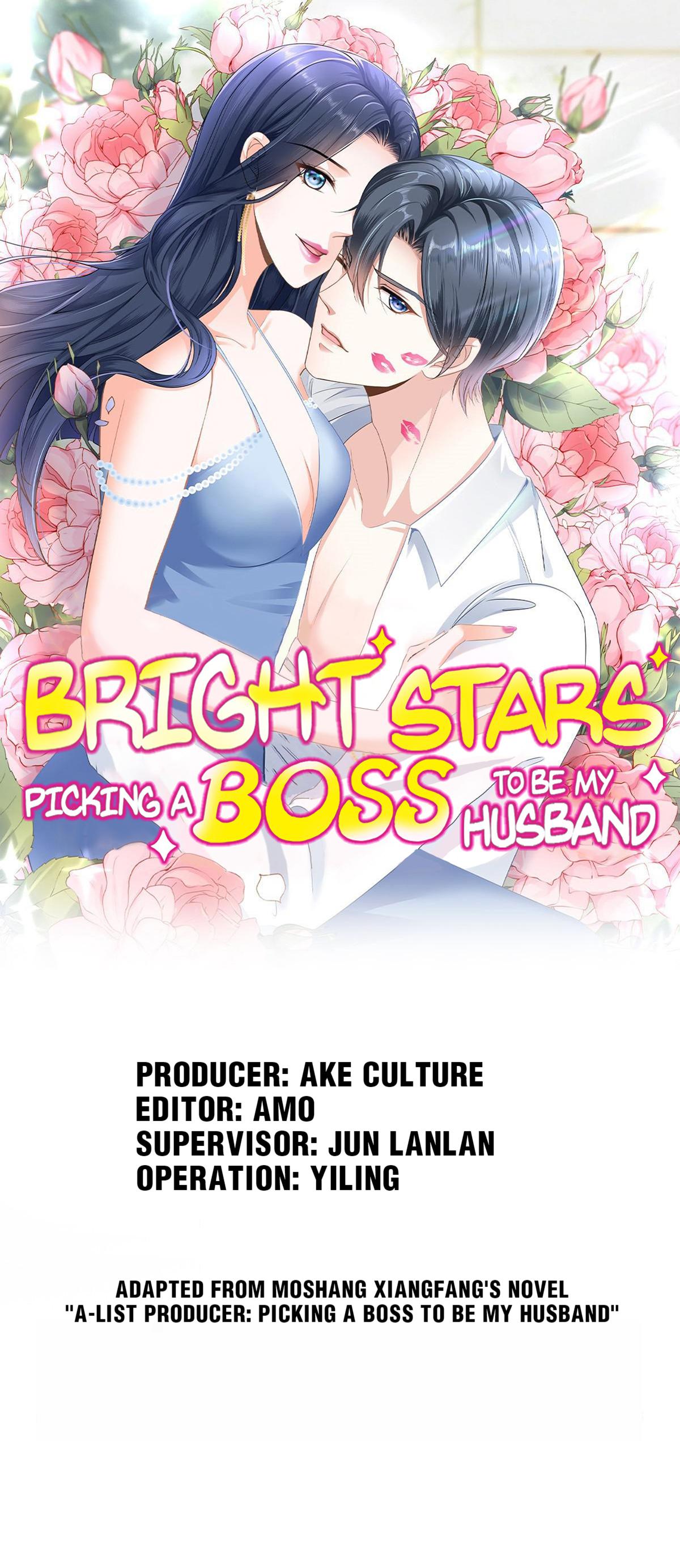 Bright Stars: Pick A Boss To Be A Husband Chapter 62 - page 1