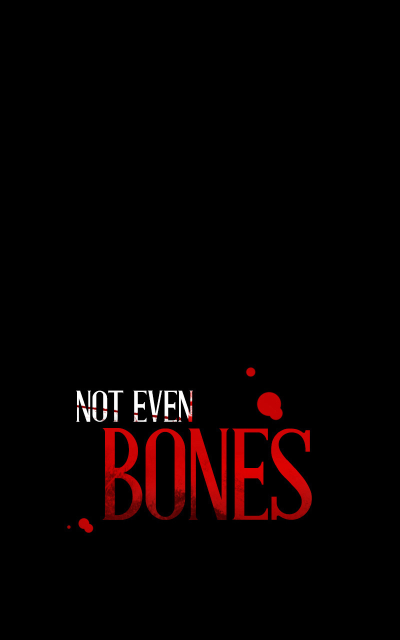 Not Even Bones chapter 47 - page 1