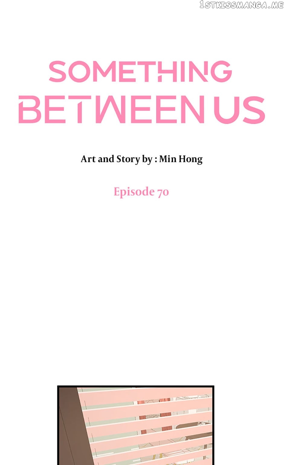 Something Between Us Chapter 70 - page 13