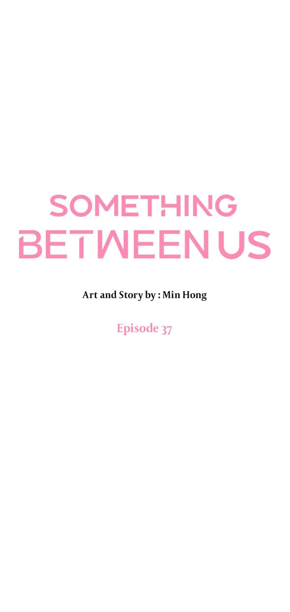 Something Between Us chapter 37 - page 16