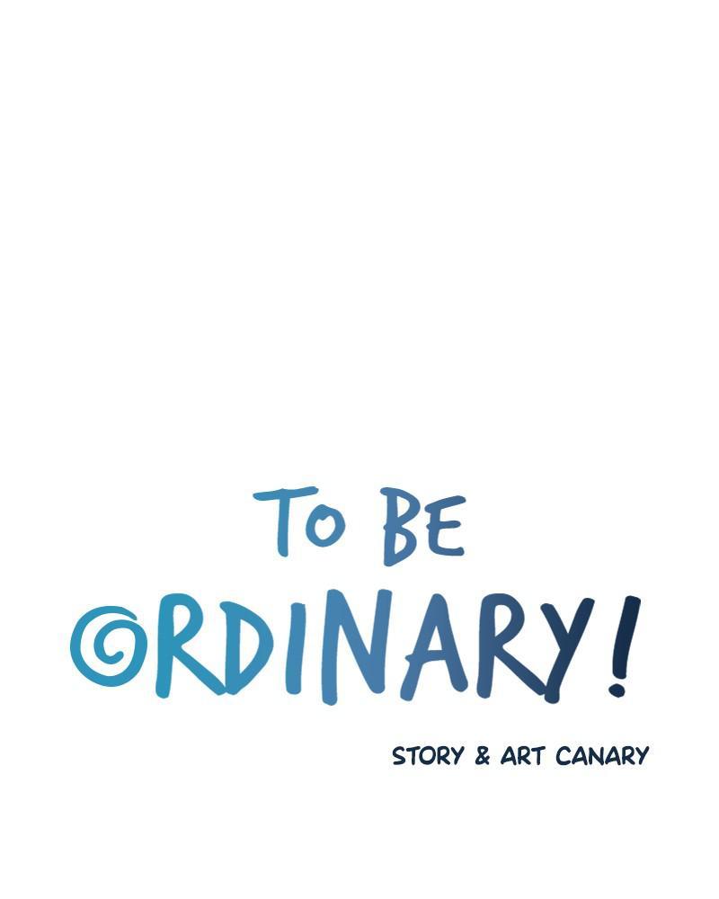 To Be Ordinary! chapter 42 - page 4