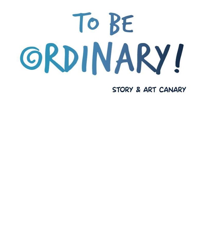 To Be Ordinary! chapter 36 - page 5