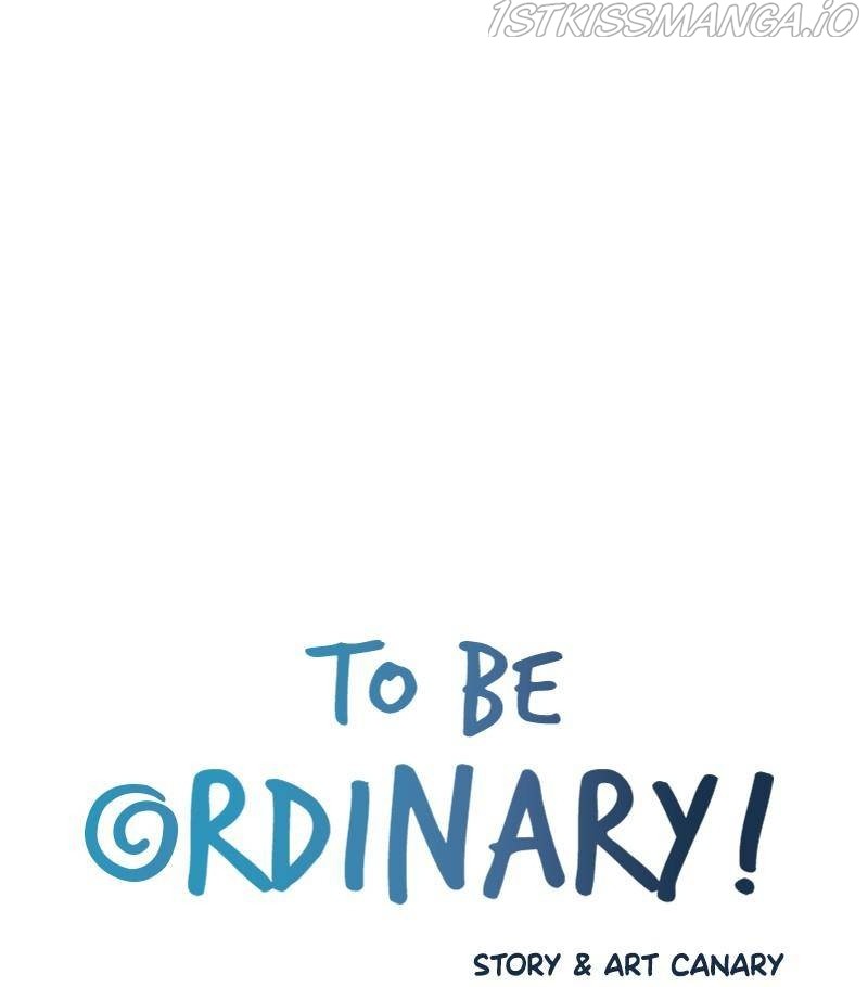 To Be Ordinary! chapter 26 - page 4