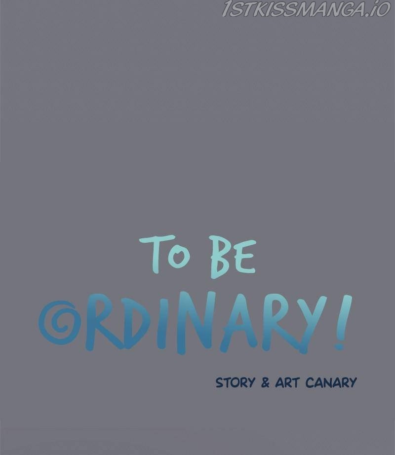 To Be Ordinary! chapter 24 - page 4