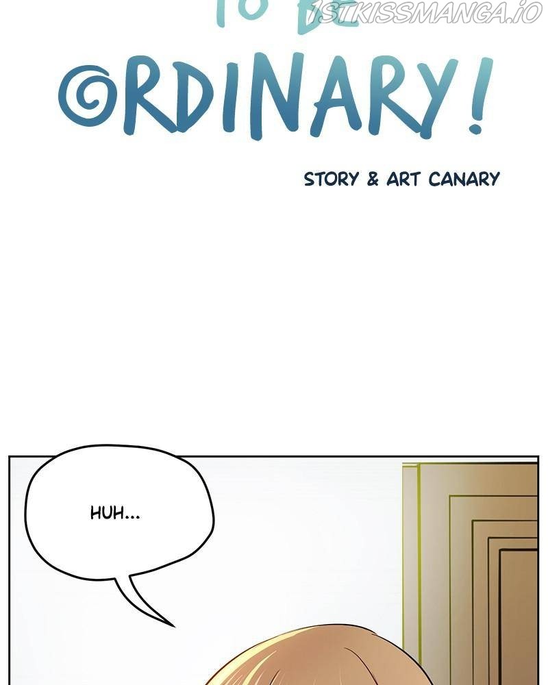 To Be Ordinary! chapter 14 - page 4