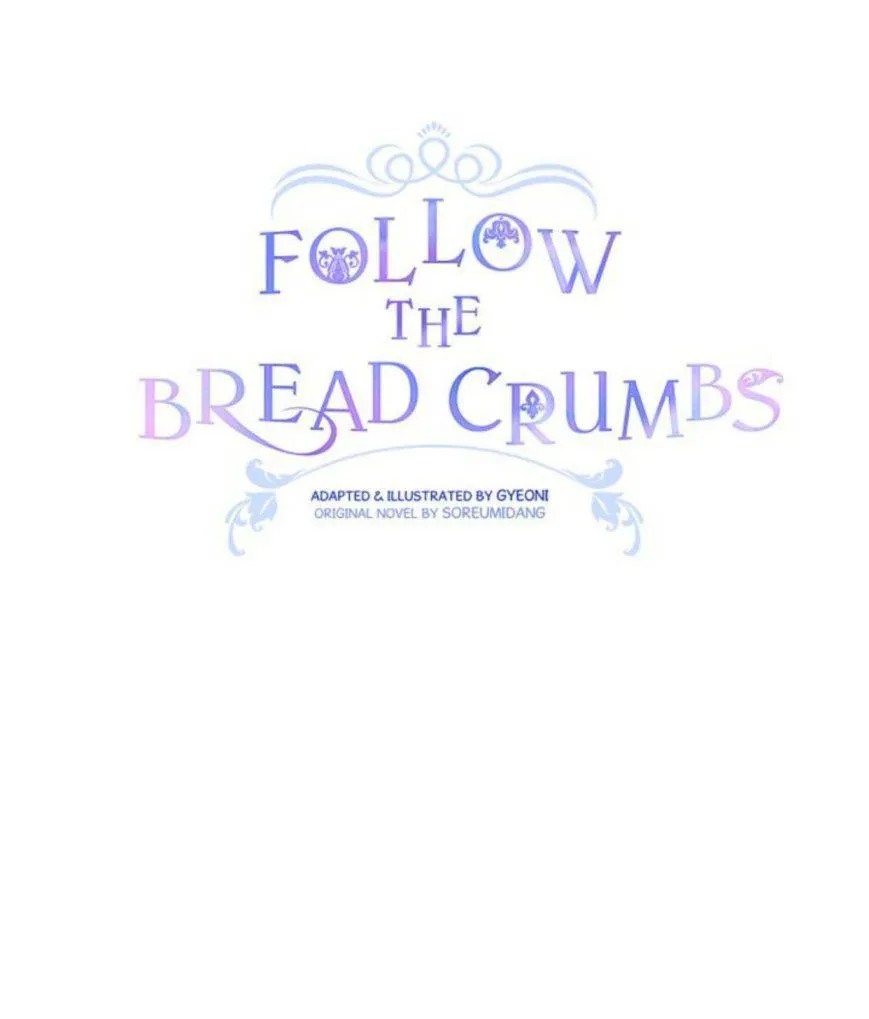 Follow The Bread Crumbs Chapter 21.5 - page 1