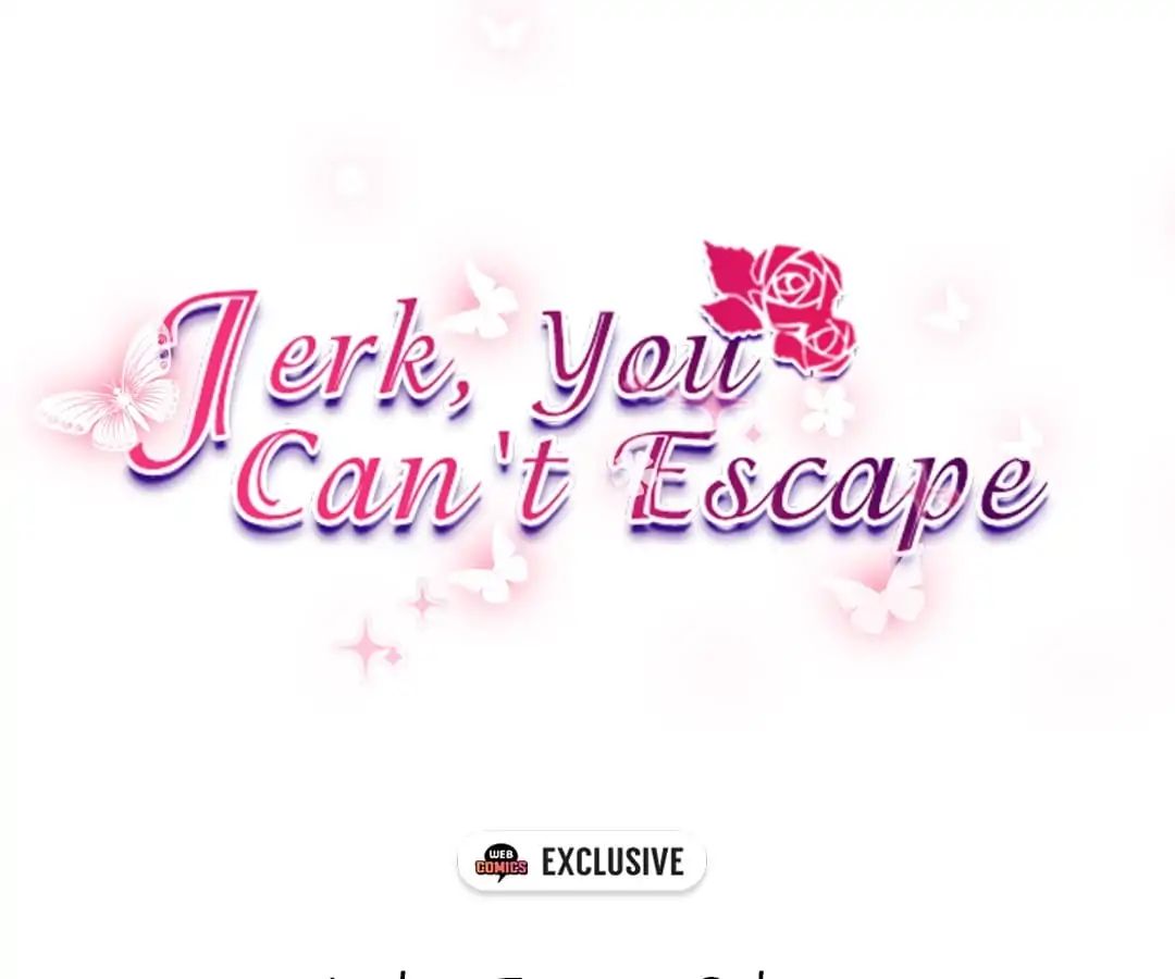 Jerk, You Can’t Escape Chapter 39 - page 3