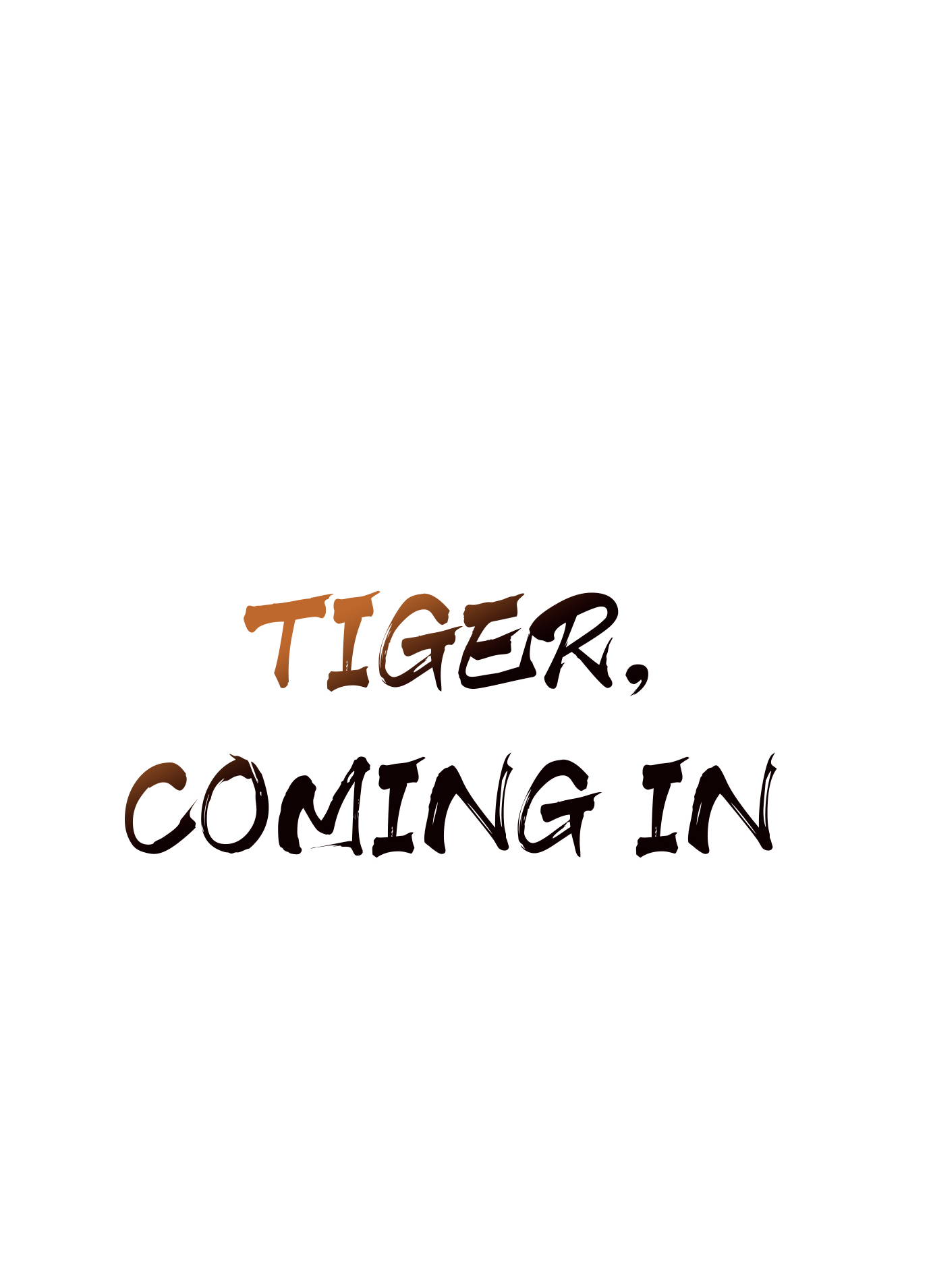 Tiger coming in! Chapter 90 - page 11