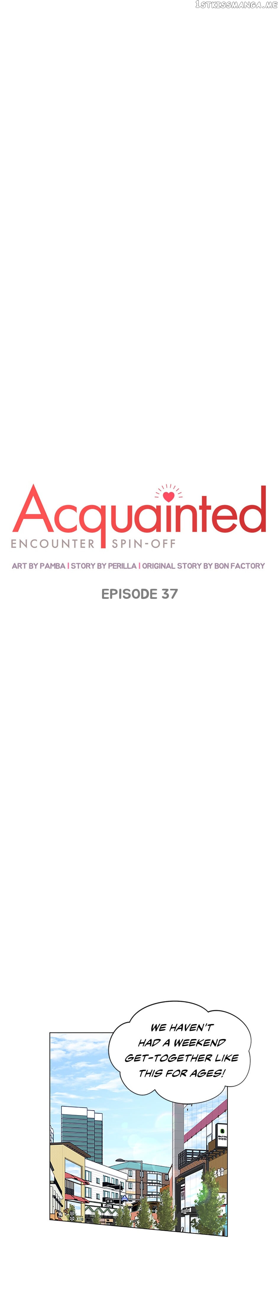 Acquainted: Encounter Spin-Off chapter 37 - page 4