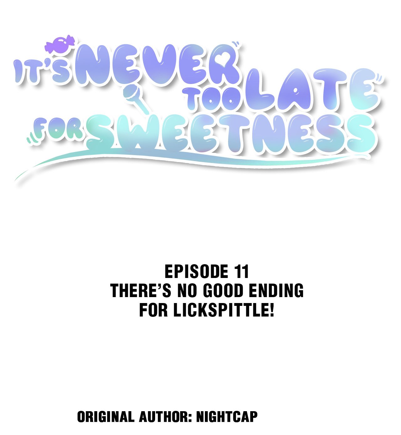 It’s Never Too Late For Sweetness chapter 11 - page 2