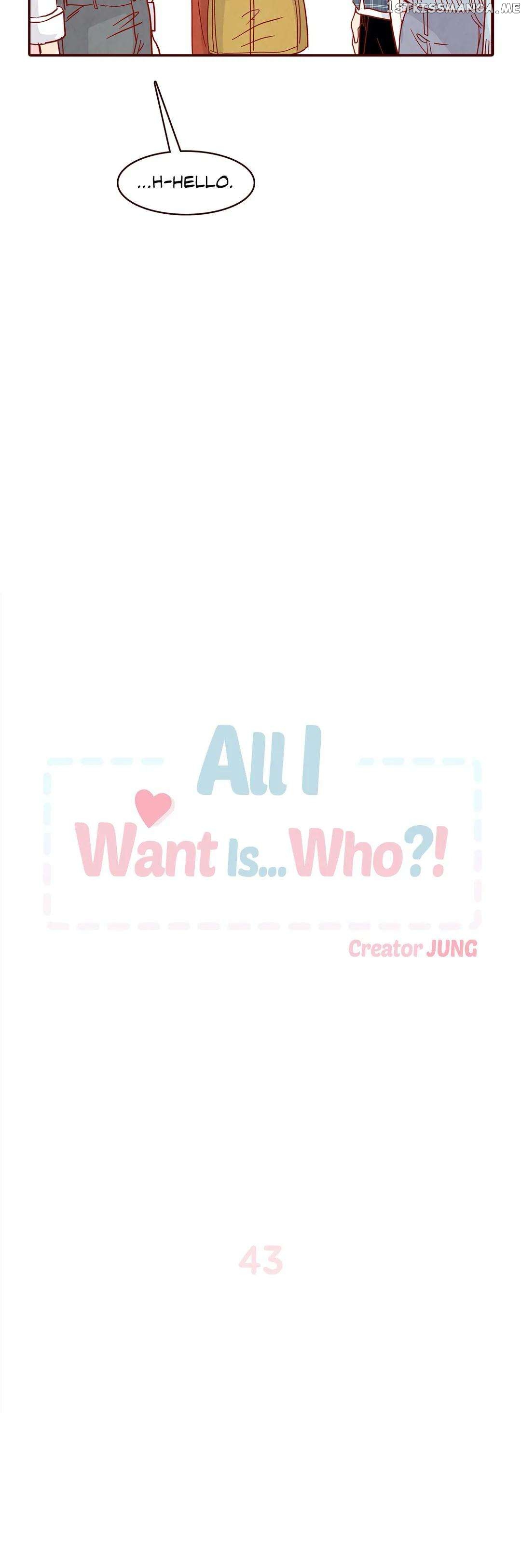 All I Want Is… Who?! Chapter 43 - page 5