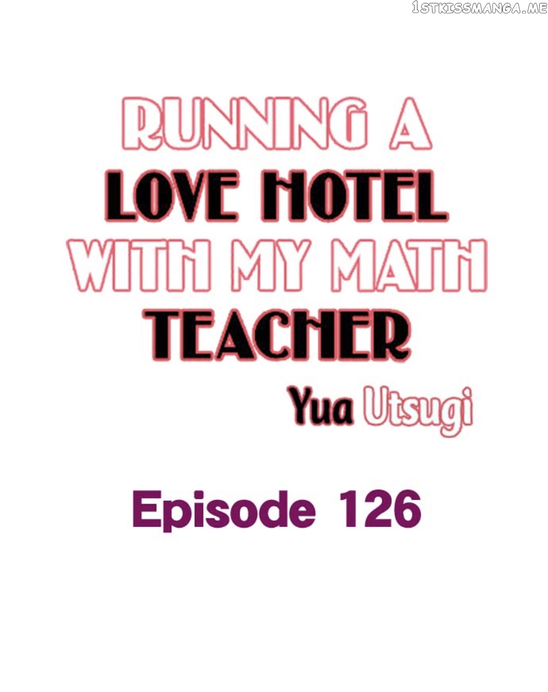 Running A Love Hotel With My Math Teacher chapter 126 - page 2