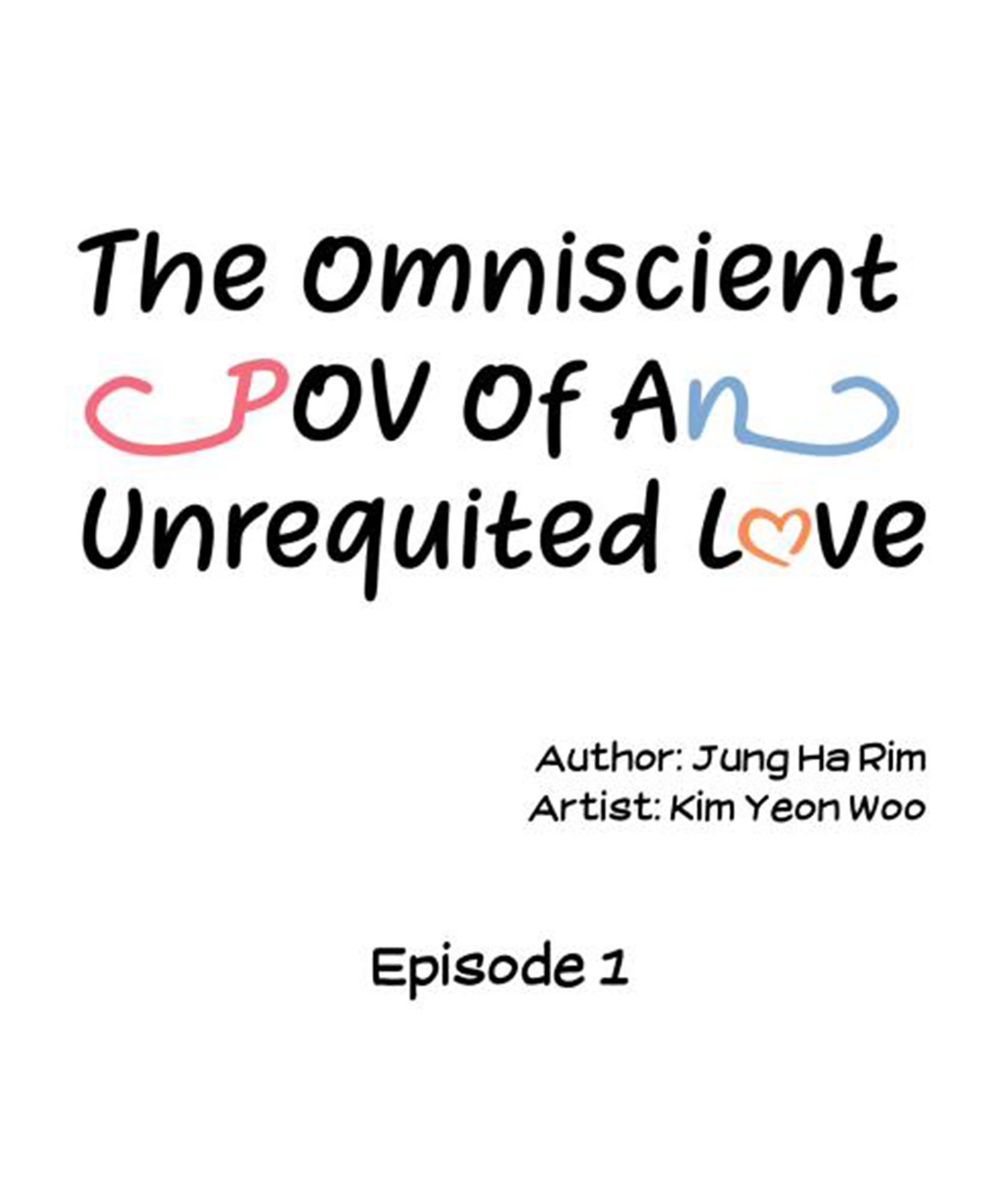 The Omniscient Point Of View Of An Unrequited Love Chapter 1.1 - page 1