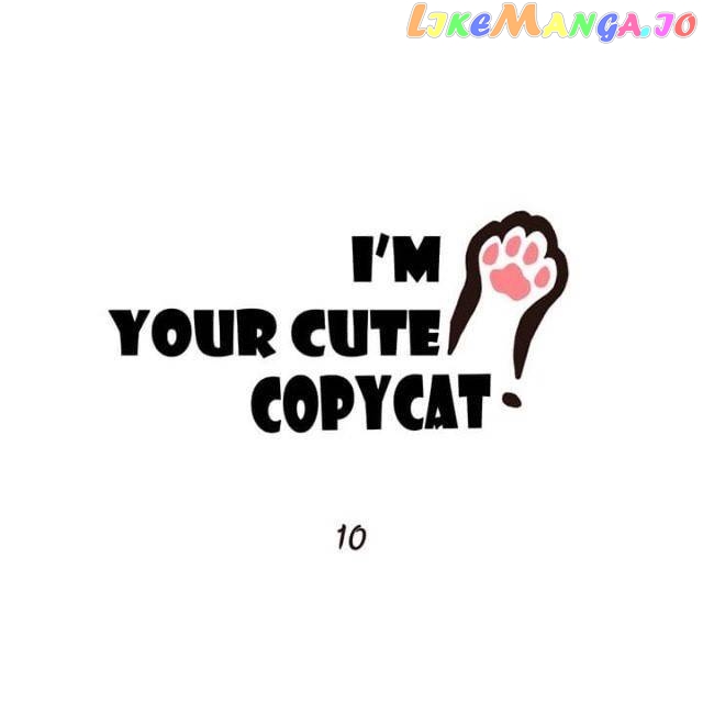 I'm Your Cute Copycat! chapter 10 - page 1