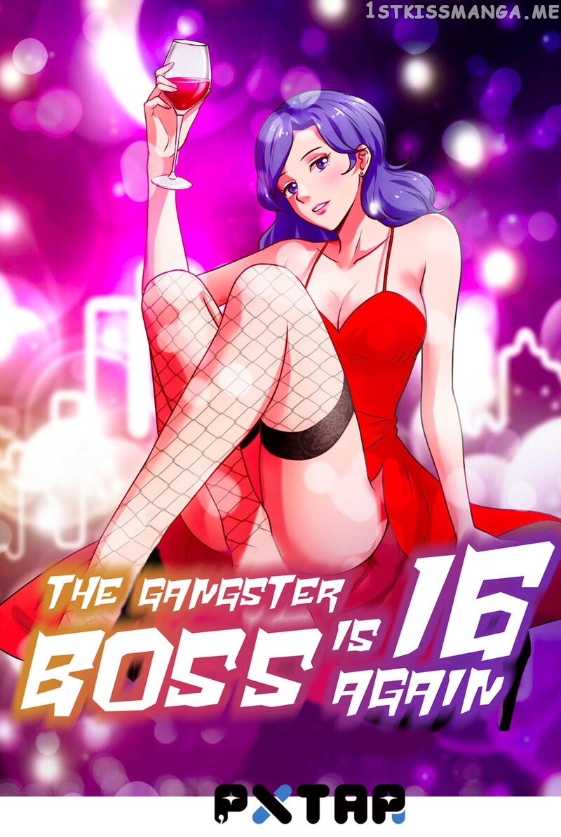 The Gangster Boss Is 16 Again Chapter 73 - page 1