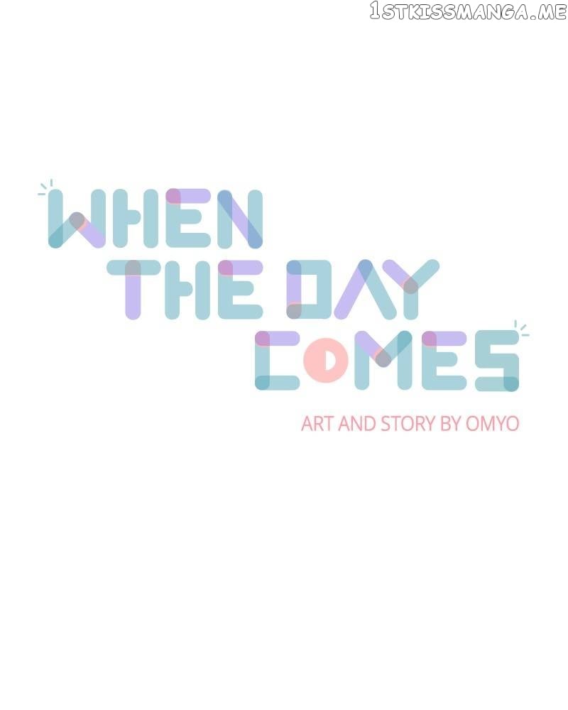 When the Day Comes Chapter 18 - page 1