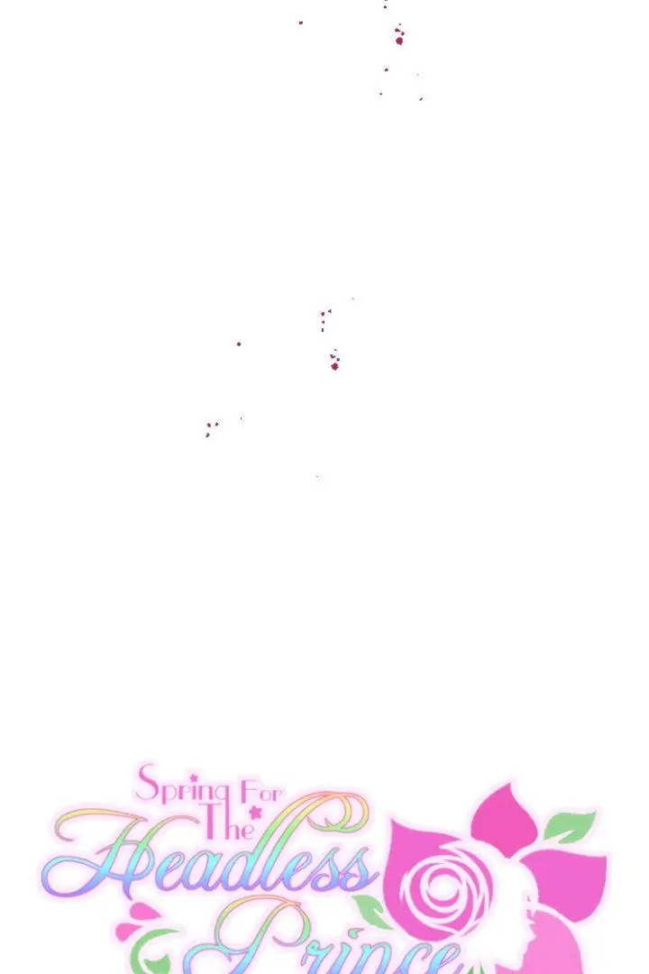 Spring for the Headless Prince Chapter 10 - page 7