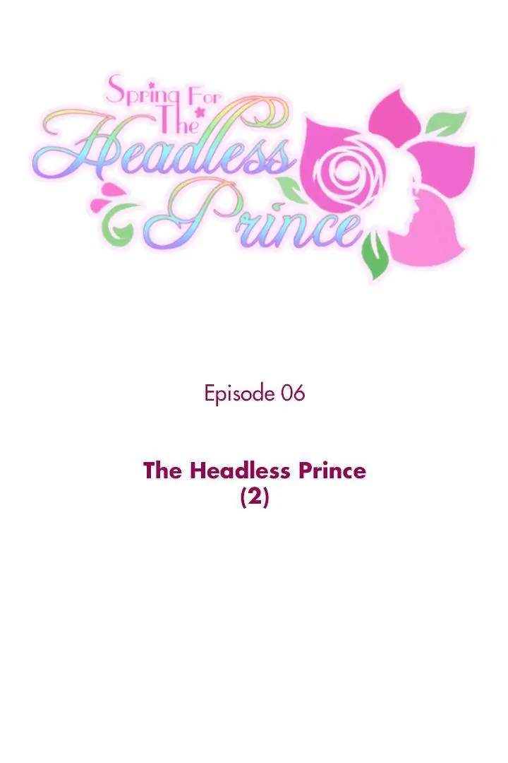 Spring for the Headless Prince Chapter 6 - page 3