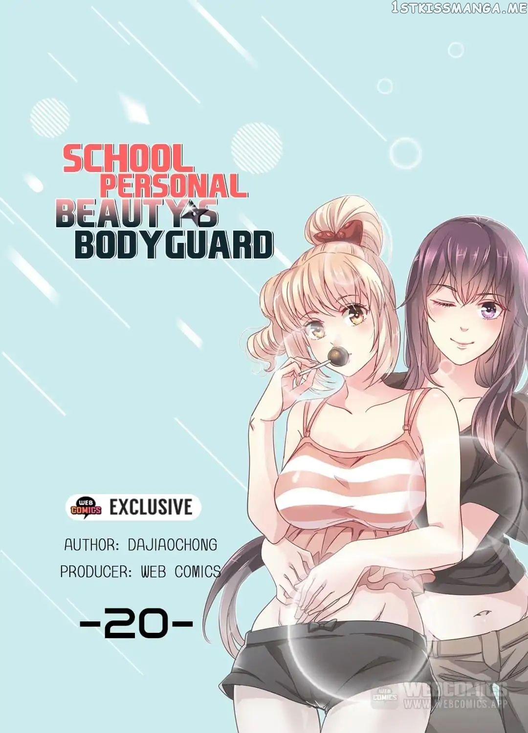 School Beauty’s Personal Bodyguard chapter 20 - page 1