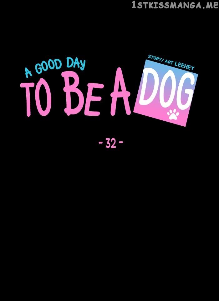 A Good Day to Be a Dog chapter 32 - page 35