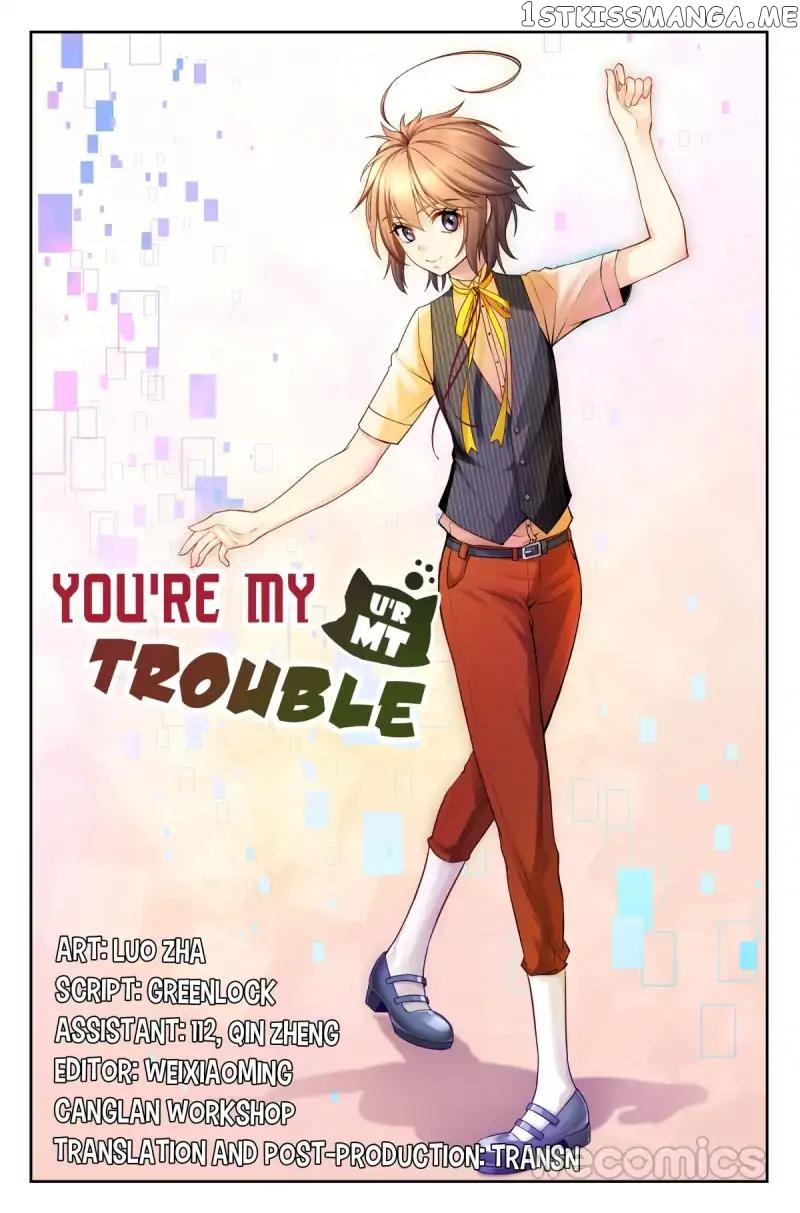 You Are My Trouble chapter 51 - page 1