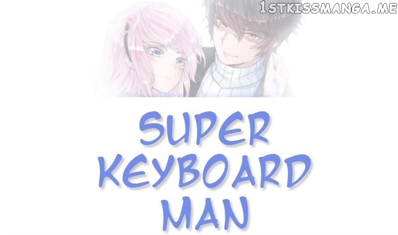 Super Keyboard Man chapter 20 - page 1